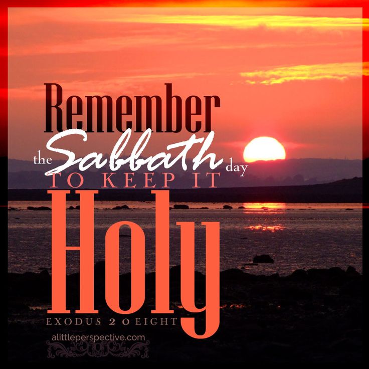 remember-the-sabbath-day-to-truly-worship-god-and-be-blessed-lines